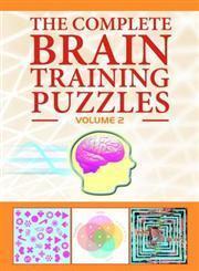 The Complete Brain Training Puzzles Volume 2
