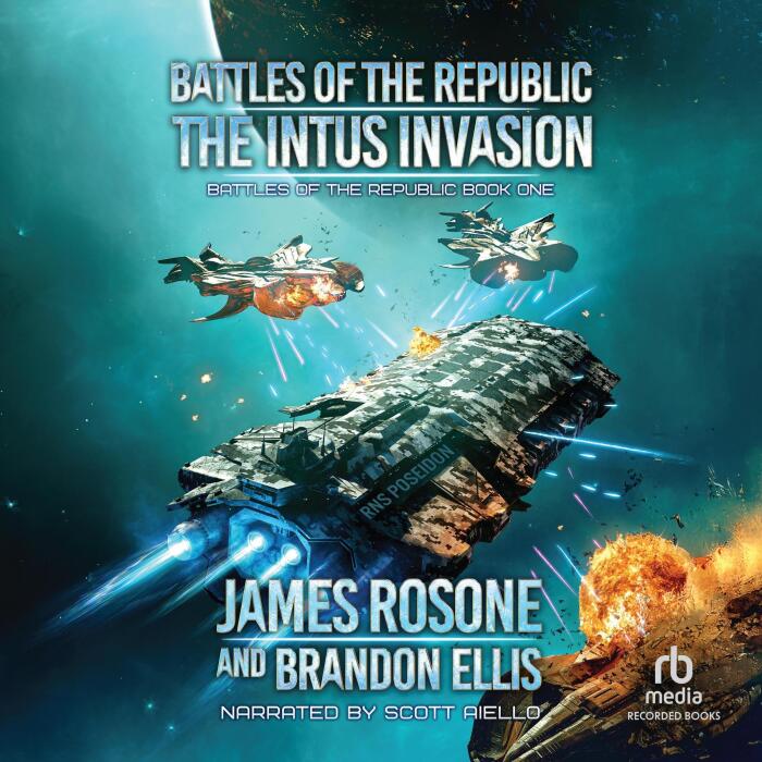 The Intus Invasion: Battles of the Republic, Book 1