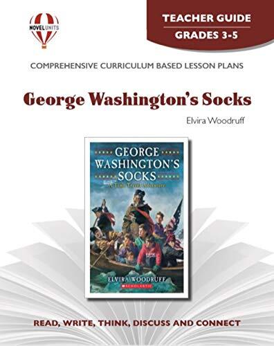 George Washington's Socks: Teacher Guide