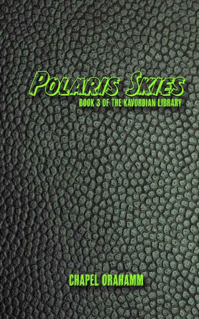 Polaris Skies: Book 3 of The Kavordian Library