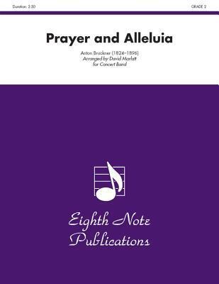 Prayer and Alleluia: Conductor Score & Parts