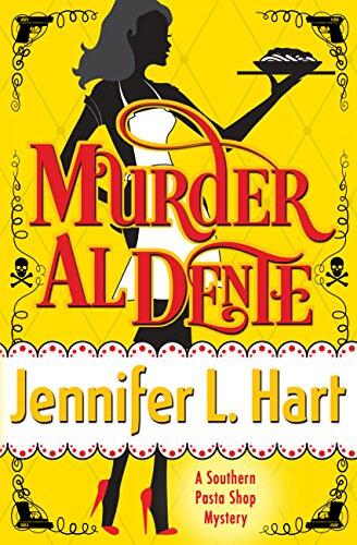Murder Al Dente: A Southern Pasta Shop Mystery