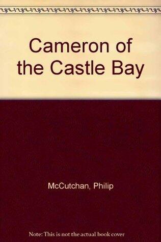 Cameron of the Castle Bay