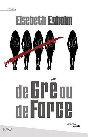 De gré ou de force (NéO)
