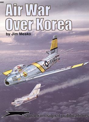 Air War Over Korea: Aircraft Specials Series