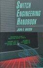 Switch Engineering Handbook
