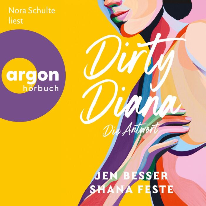 Die Antwort: Dirty Diana-Trilogie, Band 3