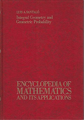 Integral Geometry and Geometric Probability
