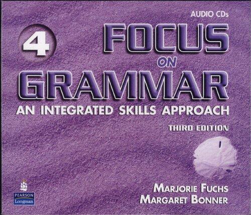 Focus on Grammar, Level 4, 3rd Edition
