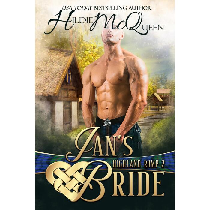 Ian's Bride: A Highland Romp