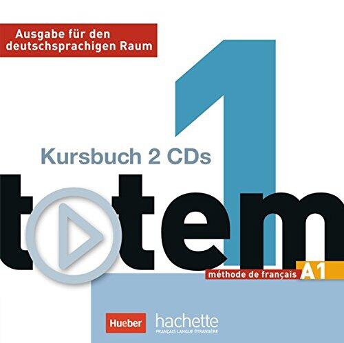 totem 01. 2 Audio-CDs zum Kursbuch: Ausgabe für den deutschsprachigen Raum