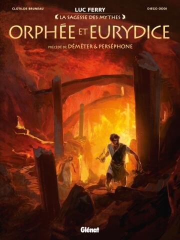 Orphée et Eurydice Précédé de Déméter et Perséphone