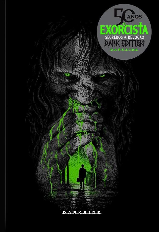 O Exorcista: Segredos e Devoção – Dark Edition