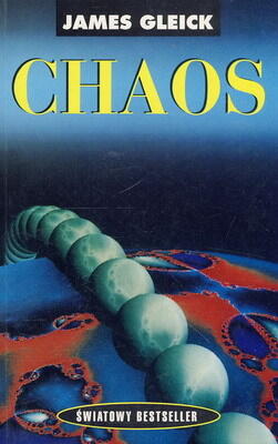 Chaos. Narodziny nowej nauki
