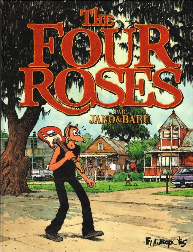The four Roses