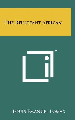 The Reluctant African