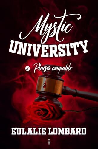 Mystic University 2: Plaisir coupable (Romance universitaire paranormale)