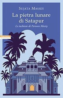 La pietra lunare di Satapur