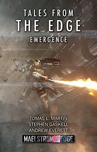 Tales From The Edge: Emergence: A Maelstrom's Edge Collection