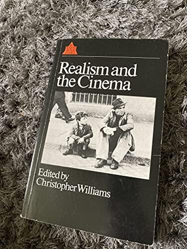 Realism and the Cinema: A Reader