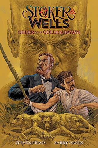 Stoker & Wells: Order of the Golden Dawn