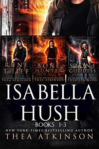 Isabella Hush Series Box Set Collection: books 1-3