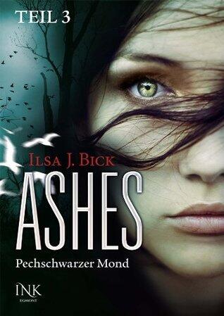 Ashes: Pechschwarzer Mond, Teil 3