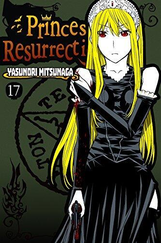 Princess Resurrection, Vol. 17