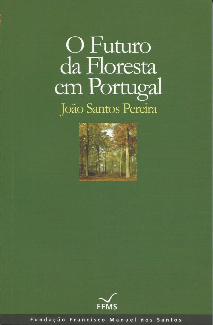 O Futuro da Floresta em Portugal