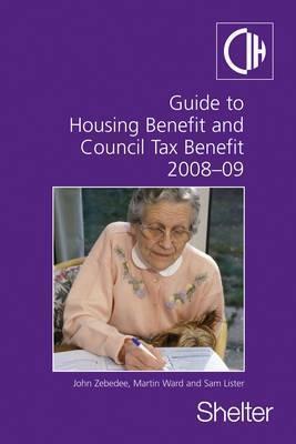 Guide to Housing Benefit and Council Tax Benefit