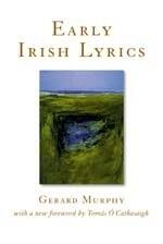Early Irish Lyrics: Eighth to Twelfth Century