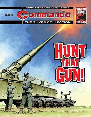 Commando #5214: Hunt That Gun!