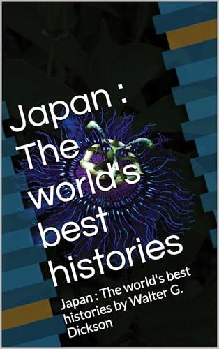 Japan: The World's Best Histories