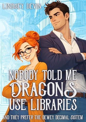 Nobody Told Me Dragons use Libraries