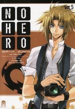 No Hero รัตติกาล... อันตราย ตอน Fallen Angel
