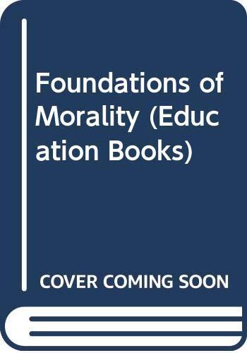 Foundations of Morality