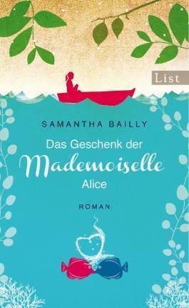 Das Geschenk der Mademoiselle Alice