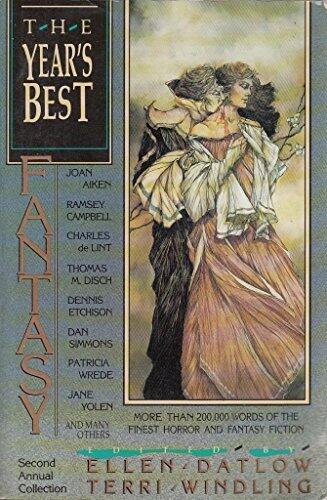 The Year's Best Fantasy: Second Annual Collection/1988 (Year's Best Fantasy and Horror) by Ellen Datlow