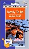 Family To Be