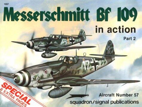 Messerschmitt Bf 109 in Action (Part 2)