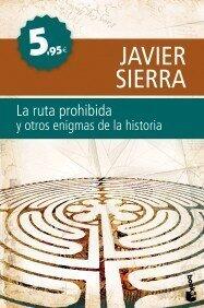 La ruta prohibida y otros enigmas de la Historia