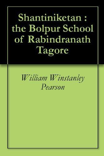 Shantiniketan : the Bolpur School of Rabindranath Tagore