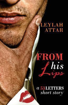 From His Lips: 53 Letters For My Lover #1.5