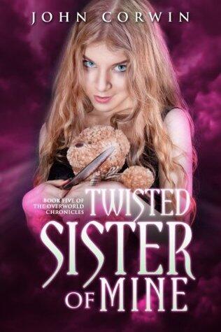 Twisted Sister of Mine