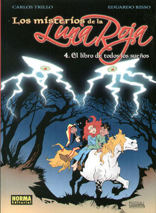 Los Misterios De La Luna Roja 4: El Libro De Todos Los Sueños