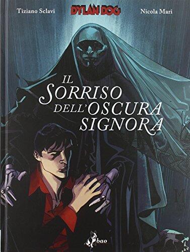 DYLAN DOG - IL SORRISO DELLOS