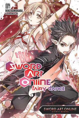 Sword Art Online, Vol. 4: Fairy Dance