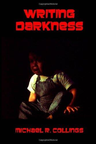 Writing Darkness