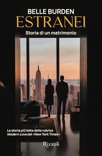 Estranei: Storia di un matrimonio