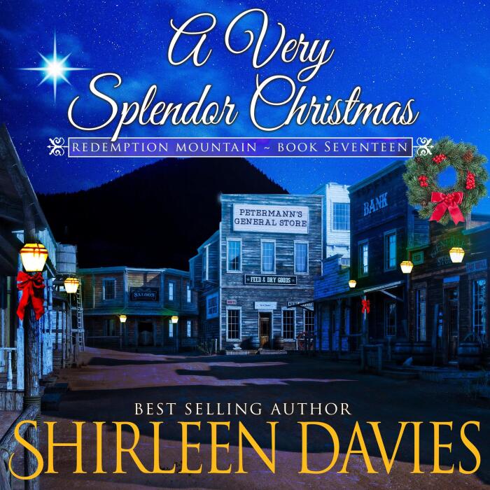 A Very Splendor Christmas: Redemption Mountain Historical Western Romance, Book 17